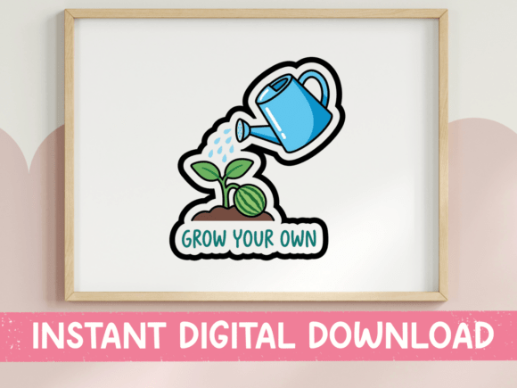Grow Your Own Gardening Sticker Design