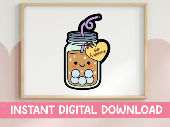 Sip Happens Mason Jar Boba Sticker for T-Shirt Designs and Graphics