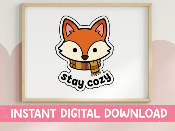 Stay Cozy Cute Fox Sticker: A Perfect Graphic for T-Shirt Designs